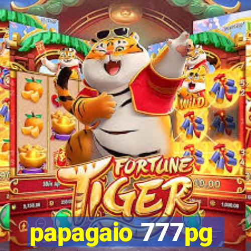 papagaio 777pg